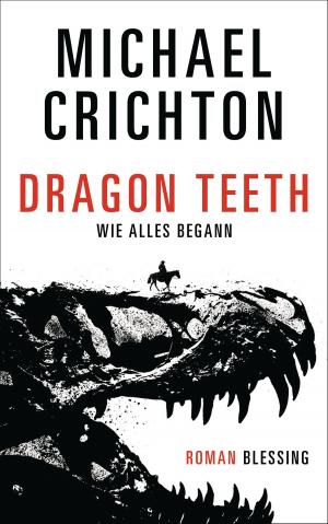 Cover of Dragon Teeth – Wie alles begann