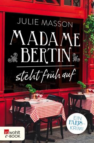 Cover of the book Madame Bertin steht früh auf by Paul Auster
