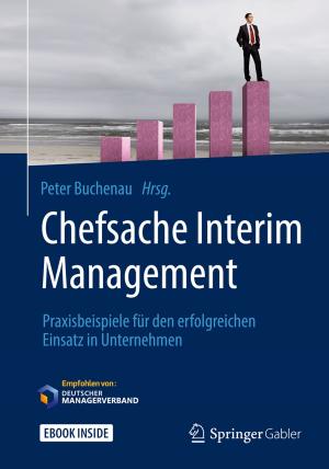 Cover of the book Chefsache Interim Management by Karin Nickenig