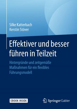 Book cover of Effektiver und besser Führen in Teilzeit