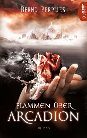 Cover of the book Flammen über Arcadion by Kevin J. Anderson, Peter J. Wacks
