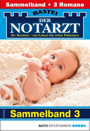 Book cover of Der Notarzt Sammelband 3 - Arztroman