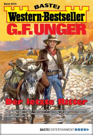 Cover of the book G. F. Unger Western-Bestseller 2379 - Western by Sibylle Simon
