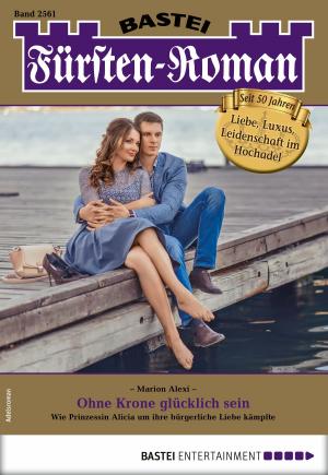 Cover of the book Fürsten-Roman 2561 - Adelsroman by Michael Fuchs-Gamböck, Thorsten Schatz