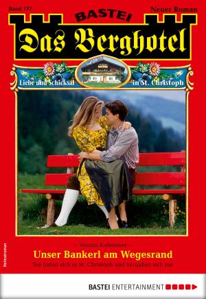 Cover of the book Das Berghotel 177 - Heimatroman by Verena Kufsteiner