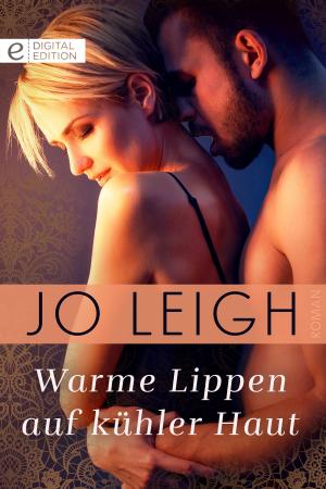 Cover of the book Warme Lippen auf kühler Haut by Gail McFarland