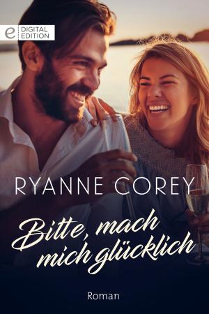 Cover of the book Bitte, mach mich glücklich by Barbara McMahon, Raye Morgan, Jackie Braun