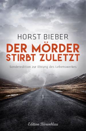 Book cover of Der Mörder stirbt zuletzt