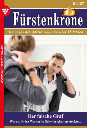 Cover of the book Fürstenkrone 137 – Adelsroman by Gisela Reutling
