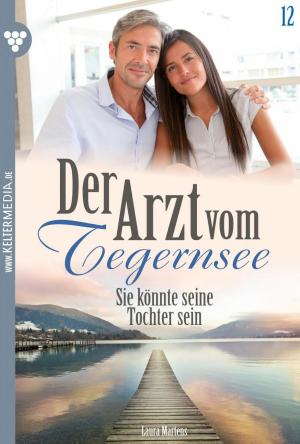 bigCover of the book Der Arzt vom Tegernsee 12 – Arztroman by 