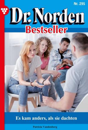 Cover of the book Dr. Norden Bestseller 295 – Arztroman by Patricia Vandenberg
