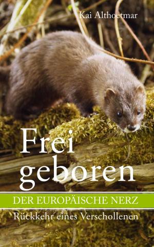 Cover of the book Frei geboren by Hanna Julian