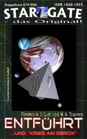 bigCover of the book STAR GATE 079-080: Entführt by 