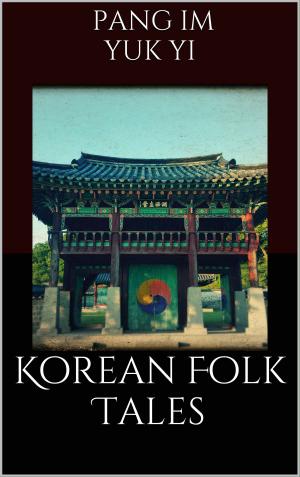 Cover of the book Korean Folk Tales by Volker Egelhofer