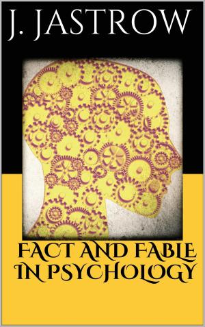 Cover of the book Fact and Fable in Psychology by Zeljko Schreiner