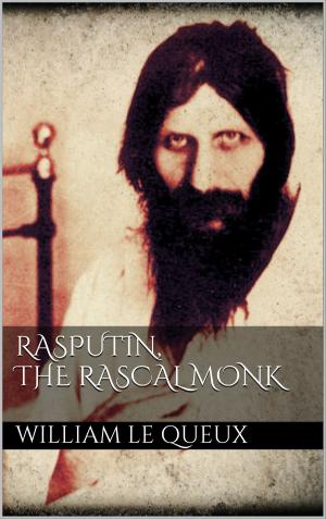 Book cover of Rasputin the Rascal Monk