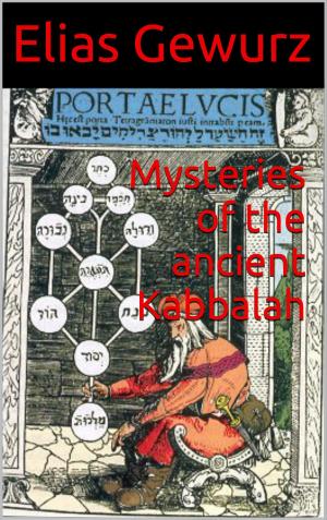 Cover of the book Mysteries of the ancient Kabbalah by Cassonya  Kobs Douglass, MsD