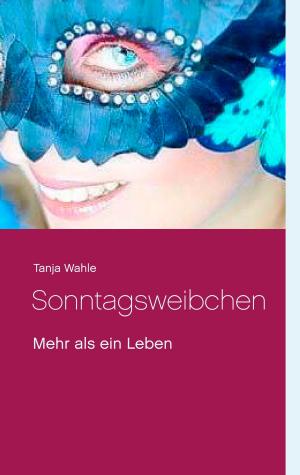 Cover of the book Sonntagsweibchen by Margarete Flimm, Florian Wollenschein