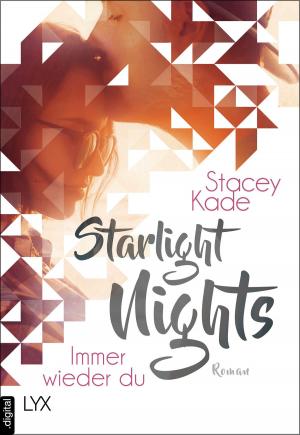 Cover of the book Starlight Nights - Immer wieder du by Rowan Speedwell