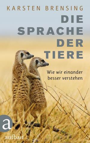 Book cover of Die Sprache der Tiere