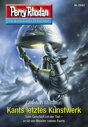 Cover of the book Perry Rhodan 2983: Kants letztes Kunstwerk by Horst Hoffmann