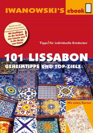 Book cover of 101 Lissabon - Reiseführer von Iwanowski