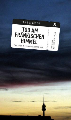 Cover of the book Tod am fränkischen Himmel (eBook) by Tatjana Kruse