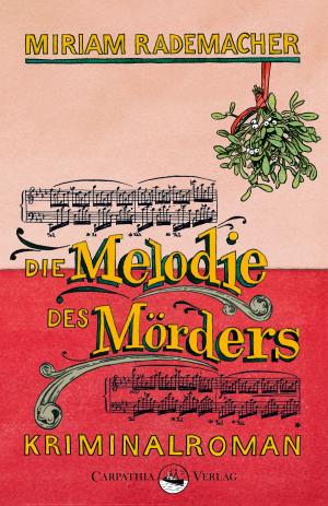 Cover of the book Die Melodie des Mörders by BS Murthy