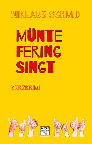 Cover of the book Müntefering singt by Raoul Biltgen