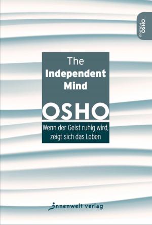 Cover of the book The Independent Mind by Diana Richardson