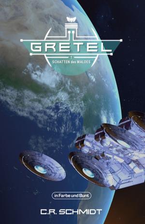 Book cover of GRETEL - Teil 1: Schatten des Waldes