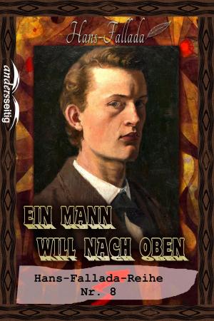 Book cover of Ein Mann will nach oben