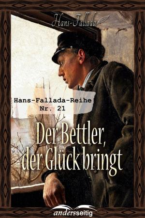 Cover of Der Bettler, der Glück bringt
