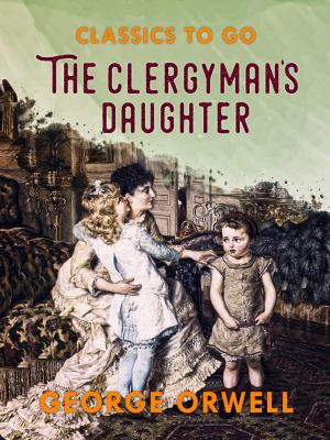 Cover of the book The Clergyman's Daughter by H. P. Lovecraft