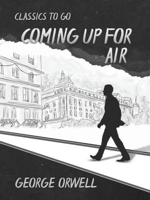 Book cover of Coming up for Air
