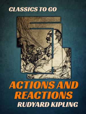 Cover of the book Actions and Reactions by James Branch Cabell