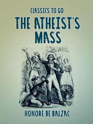 bigCover of the book The Atheist's Mass by 