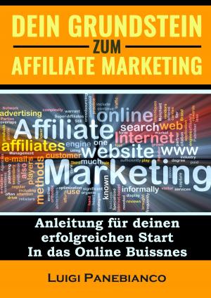 Cover of Dein Grundstein zum Affiliate Marketing