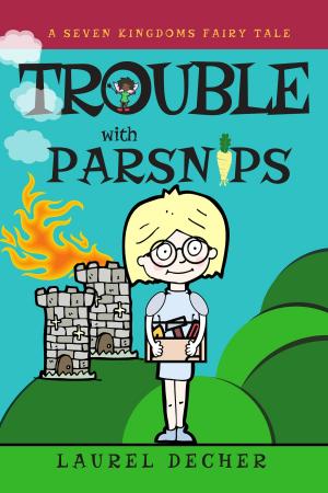 Cover of the book Trouble With Parsnips by Charlotte Jones