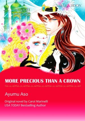 Cover of the book MORE PRECIOUS THAN A CROWN by Carole Mortimer