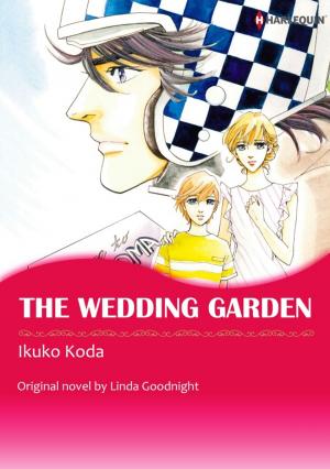 Cover of the book THE WEDDING GARDEN by Christy McKellen
