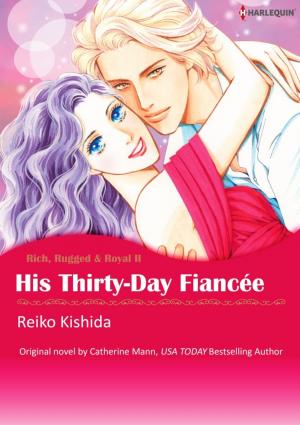 Cover of the book HIS THIRTY-DAY FIANCEE by Barb Han