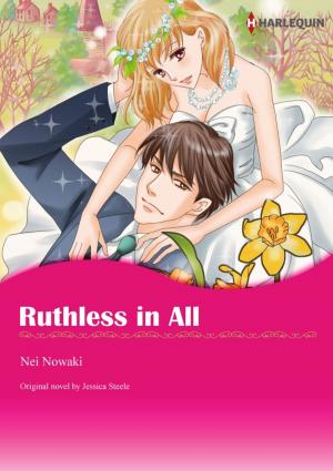 Cover of the book RUTHLESS IN ALL by Karen Toller Whittenburg