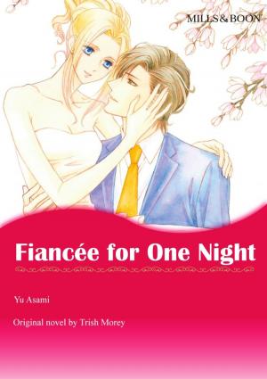 Cover of the book FIANCEE FOR ONE NIGHT by Kate Hardy