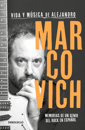 Book cover of Vida y música de Alejandro Marcovich