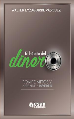 Cover of the book El hábito del dinero by Janet Tyler Johnson