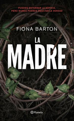 Cover of the book La madre by Facundo Manes, María Roca