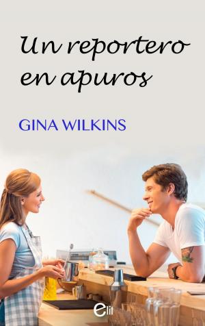 Cover of the book Un reportero en apuros by Abigail Gordon