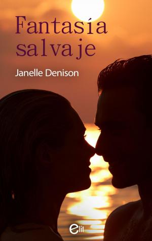 Cover of the book Fantasía salvaje by Catherine George