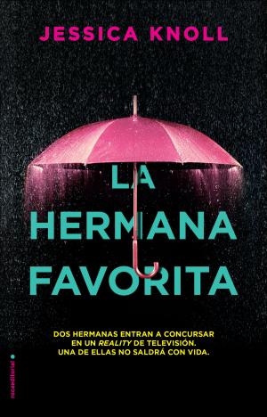 Book cover of La hermana favorita